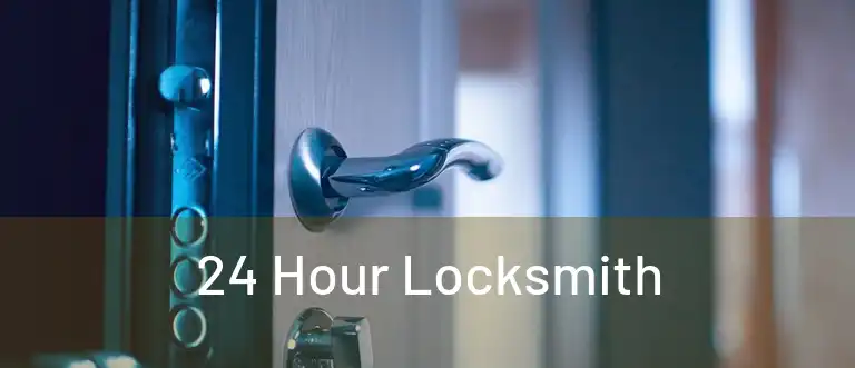 24 Hour Locksmith